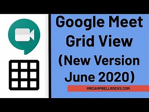 Google Meet Grid View (New Version June 2020)