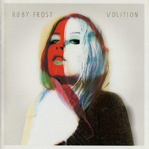 Ruby Frost - Volition