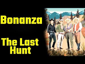 Bonanza (S01E15): The Last Hunt - Legend of the Buffalo Hunter