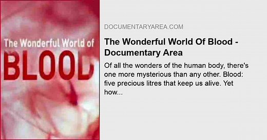 The Wonderful World Of Blood