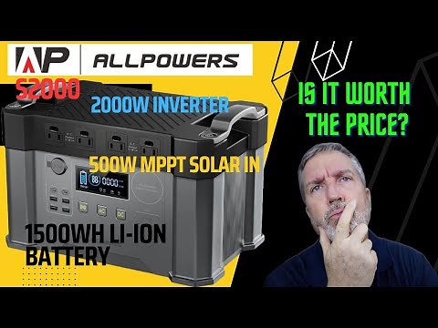 AllPowers S2000 Solar Generator Review. Off Grid power station. Is it worth the price?