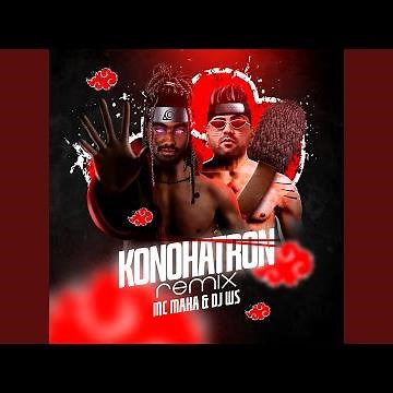 Konohatron (Remix)