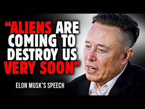 Elon Musk opens up about Aliens...