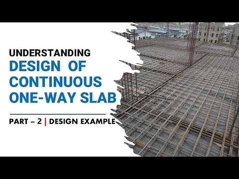 Design of One Way Continuous Slab - Part 2 | RCC Design | Structural Design