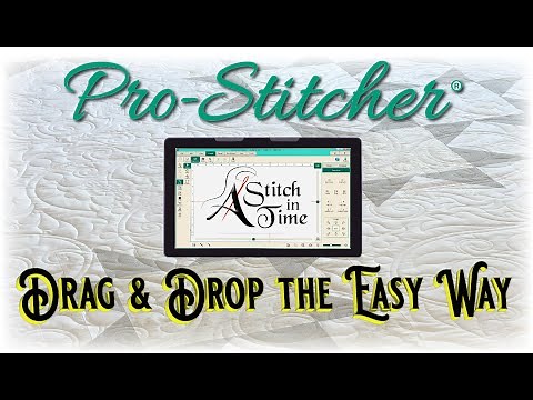 How to Drag and Drop - Handi Quilter Pro-Stitcher