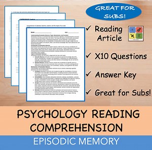 Episodic Memory - Psychology Reading Passage - 100% EDITABLE