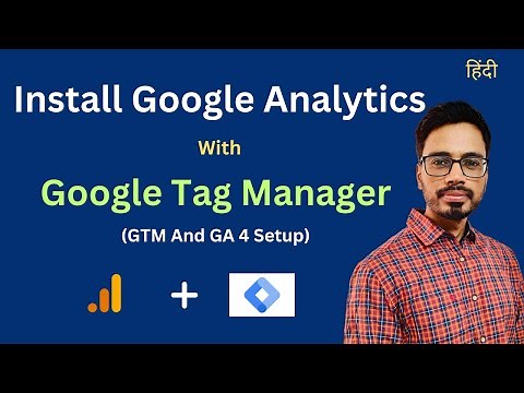 Install Google Analytics With Google Tag Manager | Connect Google Analytics With GTM 2025