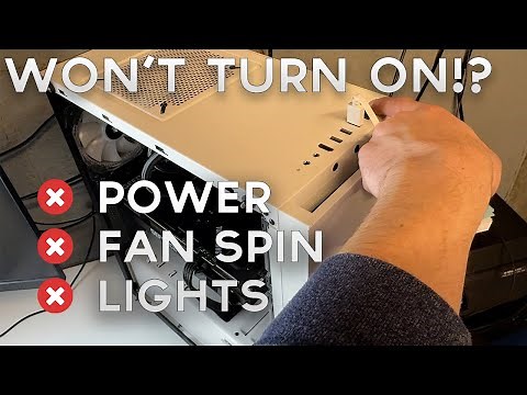3 Reasons Why Your PC Won't Turn On. No Fan Spin, Lights, or Anything!