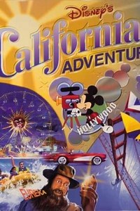 Disney's California Adventure Grand Opening Special (2001) - Movie