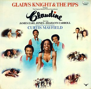 Gladys Knight And The Pips - Claudine (The Original Motion Picture Soundtrack)