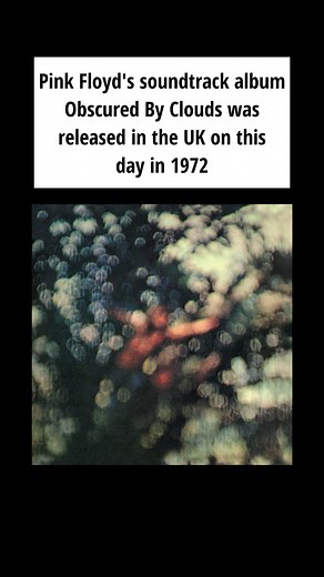 Pink Floyd's soundtrack album Obscured By Clouds was released in the UK on this day in 1972. #1972 #fyp #PinkFloyd #retro #uk | Pink Floyd