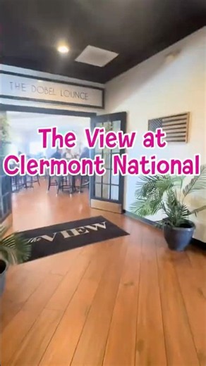 The View at Clermont National