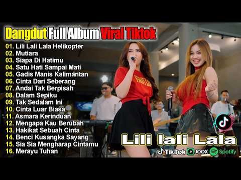 LILI LALI LALA HELIKOPTER, MUTIARA - AJENG FEBRIA - FULL ALBUM DANGDUT VIRAL TIKTOK
