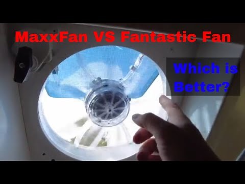 MaxxAir MaxxFan VS Fantastic Fan Review: Best Roof Vent Fan for Travel Trailer or Camper