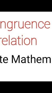 Congruence relation ||What is congruent modulo|| Discrete Mathematics|| important