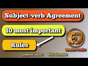 What is subject verb agreement? 10 subject verb agreement rules. All rules of sub-verb agreement. ED