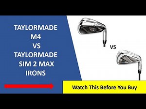 ✅ Taylormade M4 Vs Taylormade Sim 2 Max Irons Reviewed - Tried And Tested