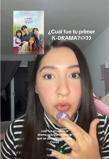 El primer K-Drama que viste: comparte tu experiencia