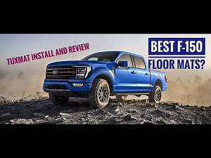 Best Floor Mats For Your F-150? TuxMat Install and Review