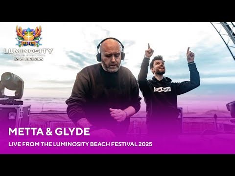 Metta & Glyde live at Luminosity Beach Festival 2025 #LBF25
