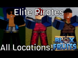 WHERE To Find ELITE Ennemies In Blox Fruits!! All Locations!! (roblox)