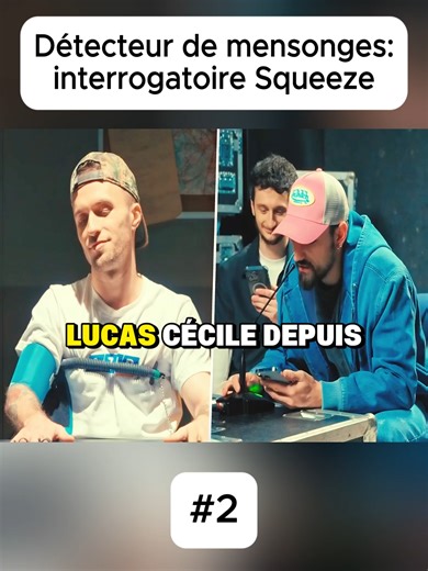 Détecteur de mensonges: interrogatoire Squeezie, Part 2. #Drôle #Pourtoi #Viral #Fyp #Maxime #Squeezie #Djilsi #Gotaga