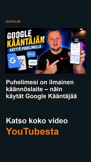 Opi käyttämään Google kääntäjä sovellusta ja opi hyödylliset niksit katsomalla tämä video youtubesta
