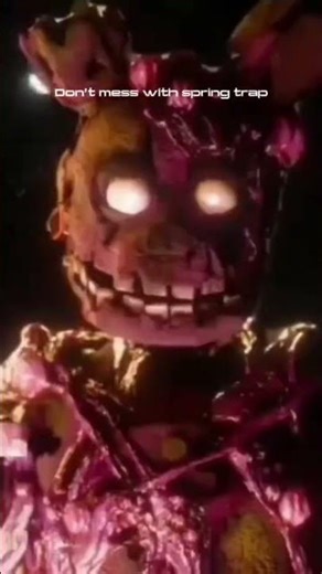 The power of spring trap #fivenightsatfreddys #fnaf #springtrap ￼