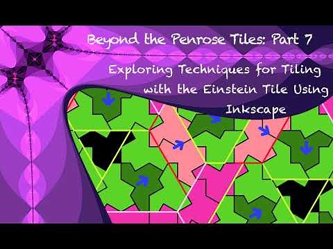 Einstein Tile Part 2: Exploring tiling techniques using Inkscape (Hat Tile / Aperiodic Monotile)