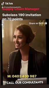 Supply Chain Manager - Subclass 190 - (PR Visa) invitation on 70 points in 4 weeks. Call IVA - 0403 430 987, E: info@visaadvisers.com.au | International Visa advisers