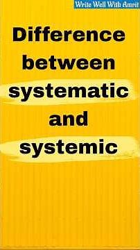 Difference between systematic and systemic explained with multiple examples #englishvocabmastery