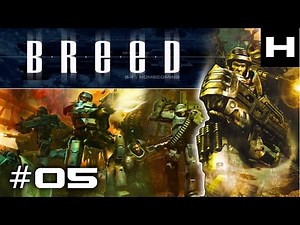 Breed Walkthrough Part 05