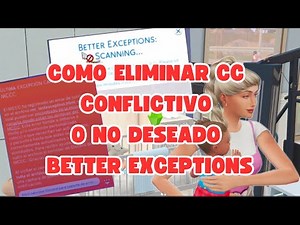 COMO ELIMINAR CC CONFLICTIVO o NO DESEADO en LOS SIMS 4✅✅ BETTER EXCEPTIONS MODS ROTOS #sims4 #ts4