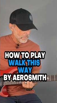 How To Play Walk This Way By Aerosmith