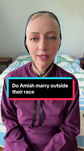 Replying to @Brenton Campbell the Amish have to marry someone from the same sect as they are. It has nothing to do with race. #examishgirl #amish #amishwomen #amishbooks #amishtiktok