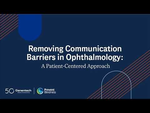 Removing Communication Barriers in Ophthalmology