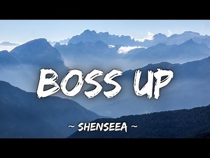 Shenseea - BOSS UP (Lyrics)