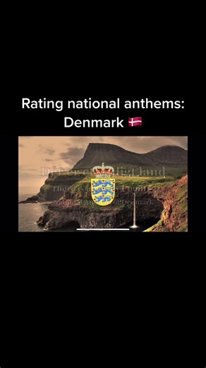 Denmark ❤️ #denmark #nationalanthem #anthems #ratingnationalanthems #ratinganthems #countries #rating #fyp