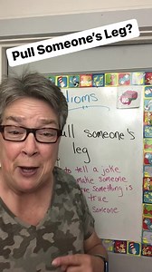 28K views · 4.7K reactions | The Idiom: Pull Someone’s Leg #idioms#easyenglish#esl#fool#sayings#englishmakesnosense | English Makes No Sense | Facebook