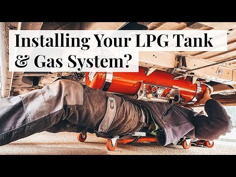 How To Fit An Underslung LPG Tank & Gas System | DIY Van Conversion Including Parts & Instillation