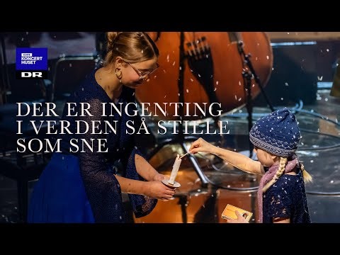 Der er ingenting i verden så stille som sne // DR Pigekoret (LIVE)