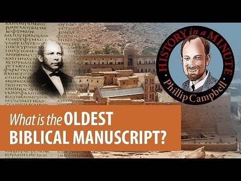 What is the Oldest Complete Biblical Manuscript: History in a Minute (Episode 37)