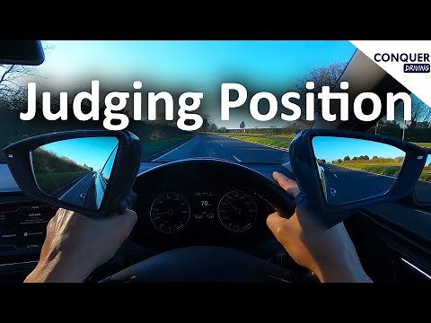 Judging the width and position of your car using the mirrors
