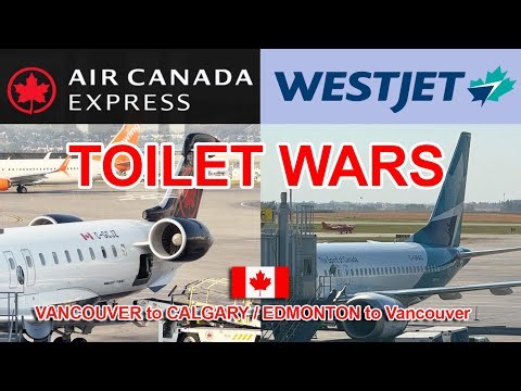 AIR CANADA EXPRESS vs WESTJET - YVR to Calgary / Edmonton to YVR. Worst Toilets!