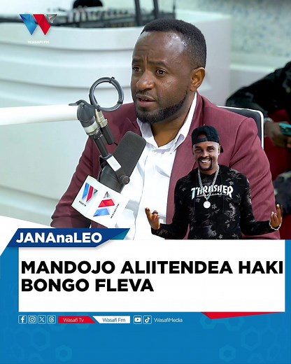 MANDOJO ALIITENDEA HAKI BONGO FLEVA - @nikkwapili Cc. @adellatillya & @officialbabalevo & @oscaroscarjr #JanaNaLeo #WasafiFM