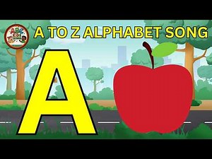 A for Apple B for Banana ABC Song for Preschool Alphabet Learning Phonics Rhymes for Kids