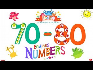 Endless Numbers 70 - 80 | Meet Number Seventy to Eighty | Fun Learning for Kids