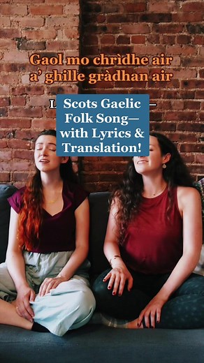 Scots Gaelic Folk Song with Lyrics & Translation