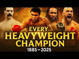 Every World heavyweight boxing champions (1885 - 2025) in minutes !