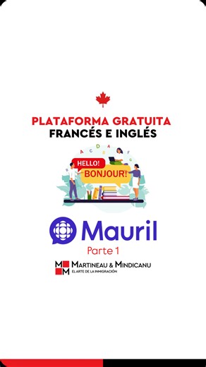 ¡Practicar gratis el idioma con Mauril! 🇨🇦 Parte 1 El idioma puede ser clave en su proceso migratorio, por ello le compartimos esta herramienta que podría sumarle mucho a su plan de lograr el idioma. Cordial saludo. | Martineau & Mindicanu - El Arte de la Inmigración